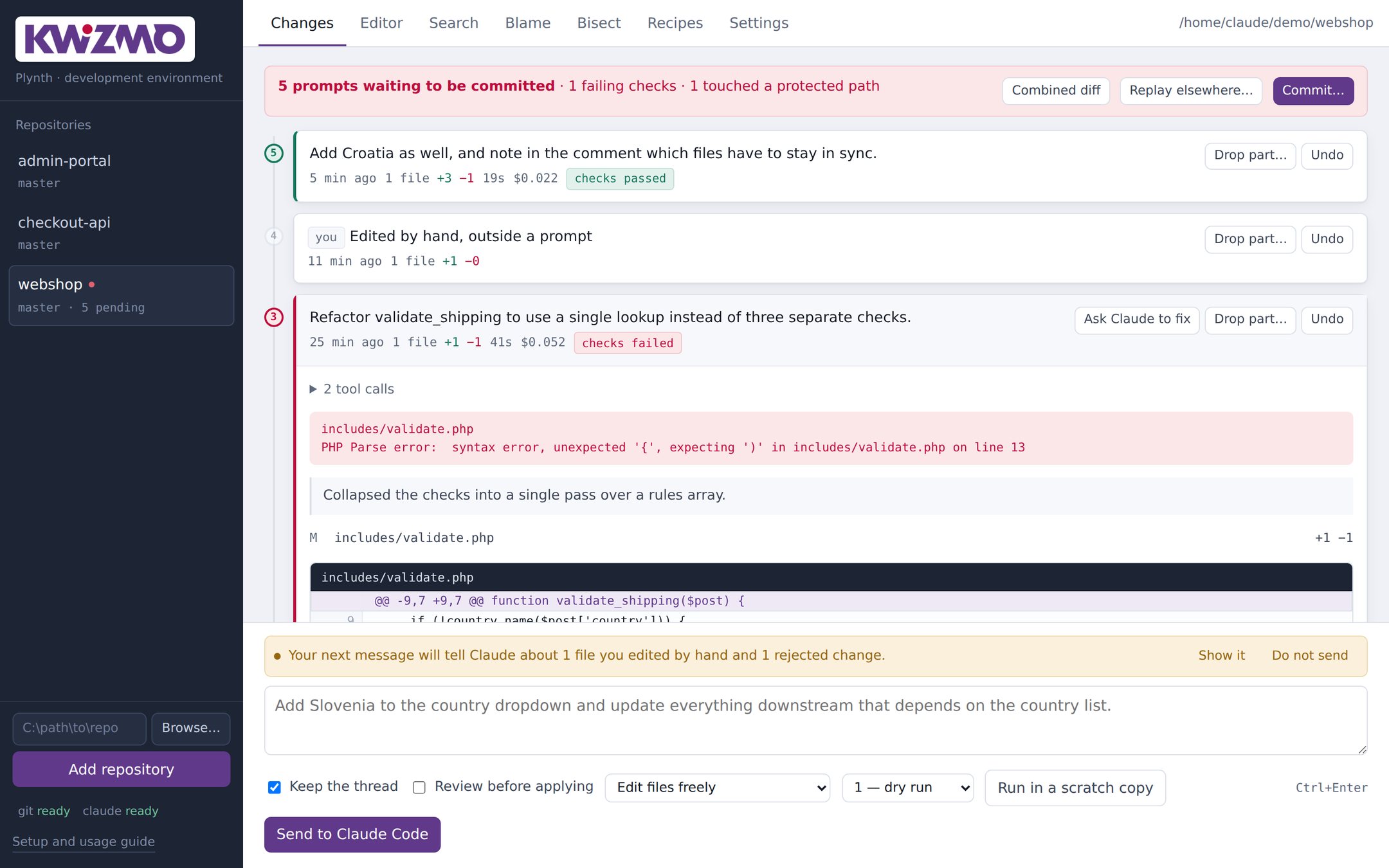 The Plynth timeline: five prompts, one failing its checks with the PHP parse error shown, one tagged as a hand edit, and a notice that the next message will tell Claude what was rejected.